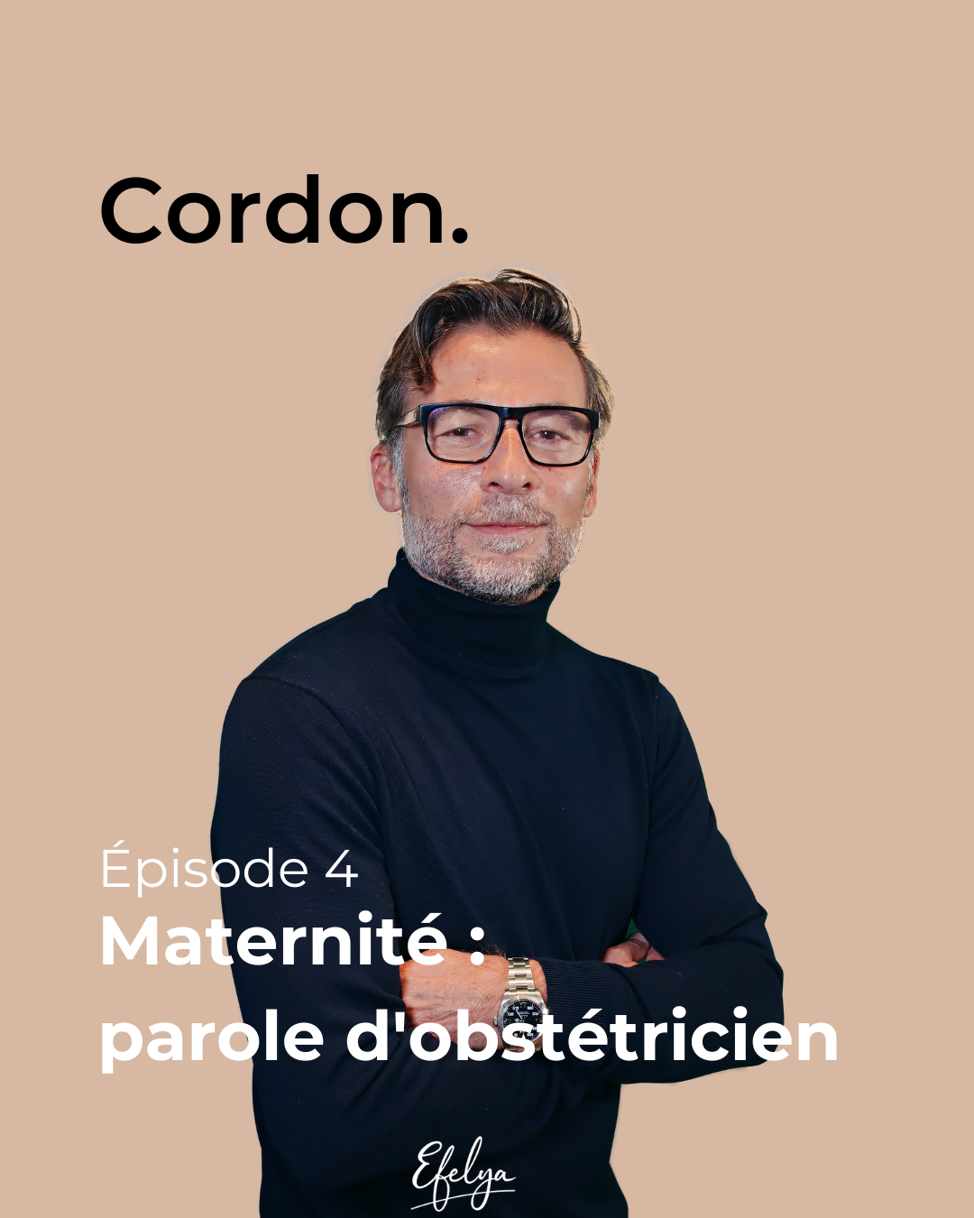 Cordon #4 - Maternité : parole d'obstétricien